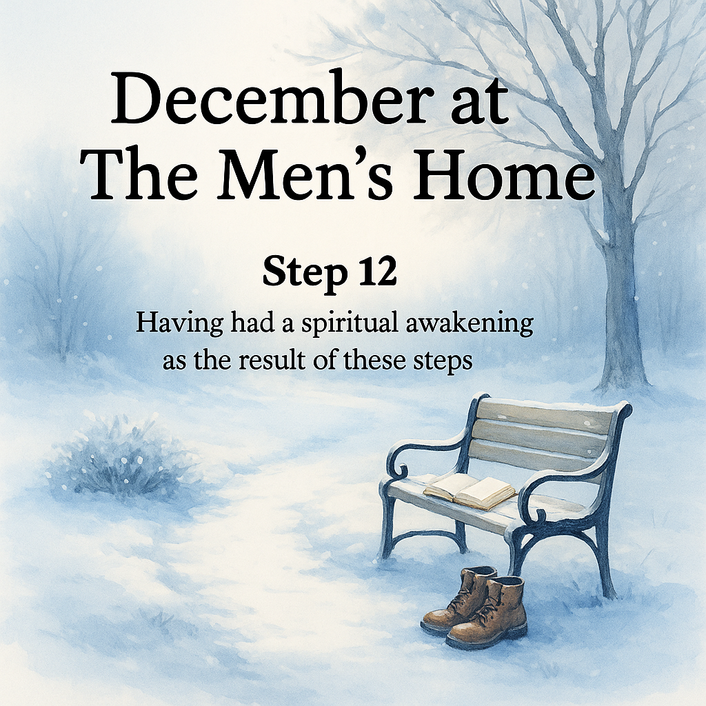 Step 12 at The Men's Home